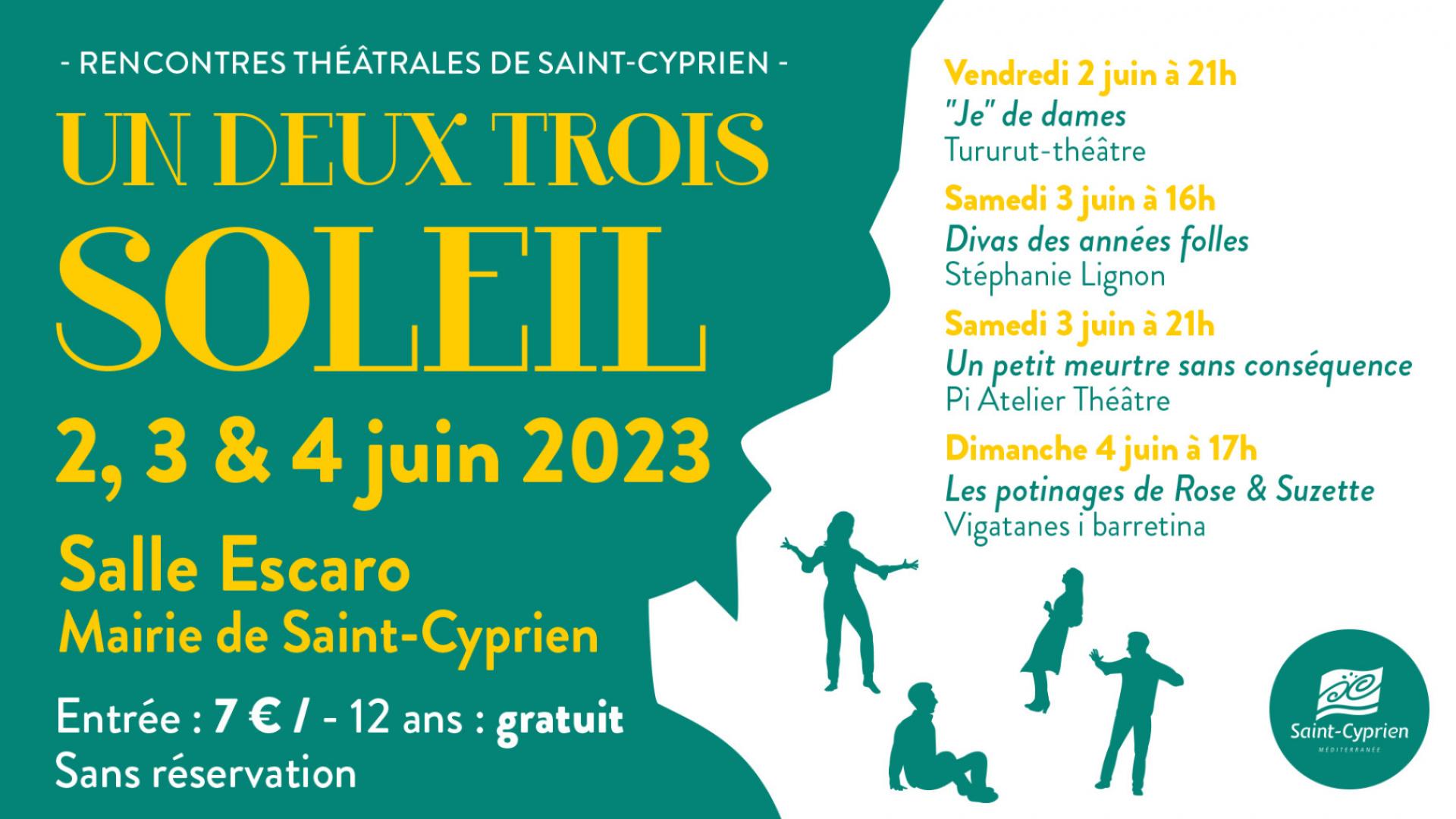 - RENCONTRES THEATRALES DE SAINT-CYPRIEN - UN DEUX TROIS SOLEIL