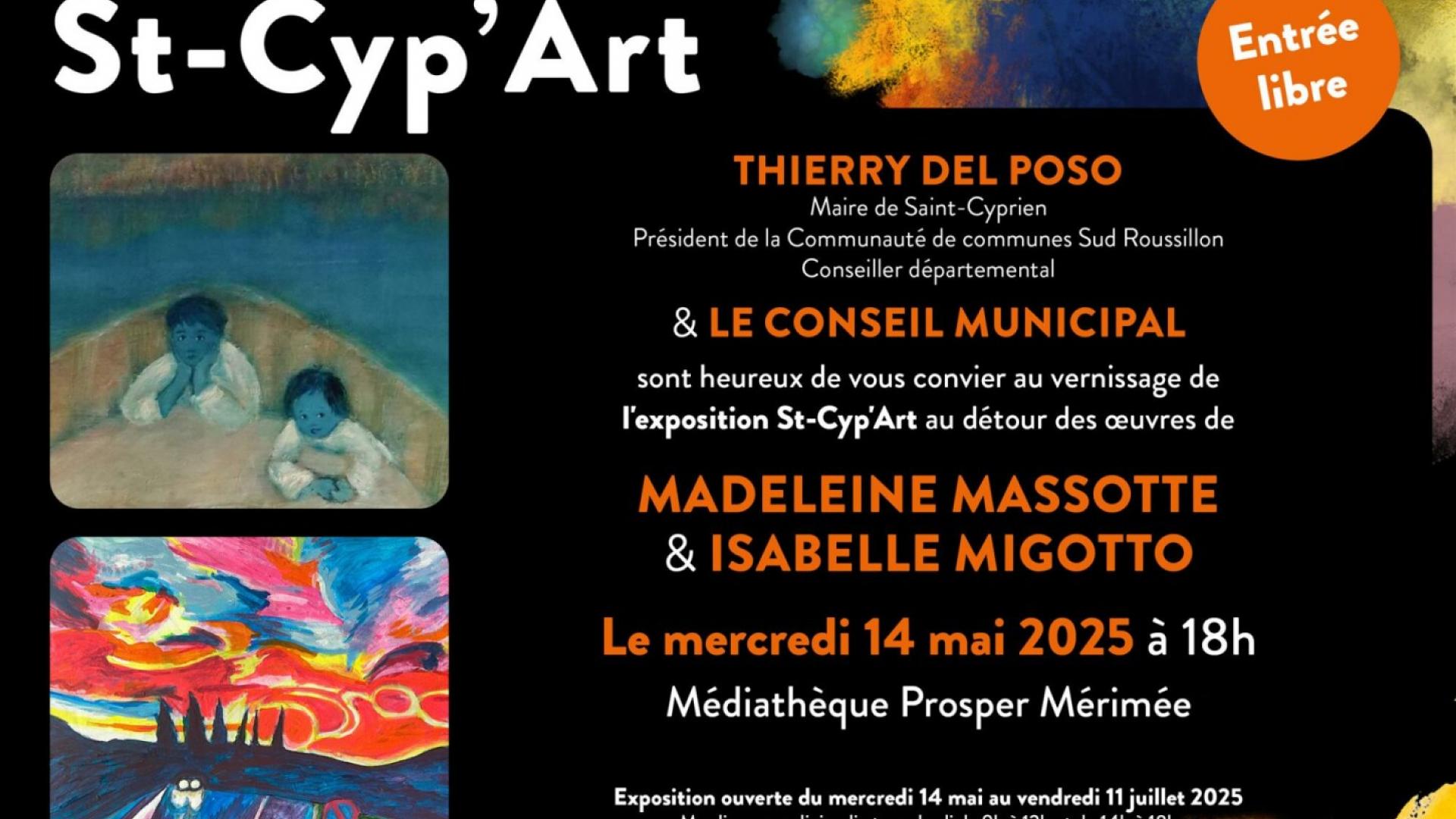 VERNISSAGE DE L'EXPOSITION ST-CYP'ART MADELEINE MASSOTTE & ISABELLE MIGOTTO